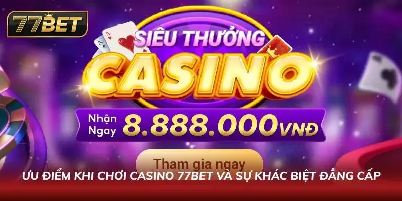 Sảnh Casino 77BET hiển thị nhiều bàn live đang mở cùng lúc