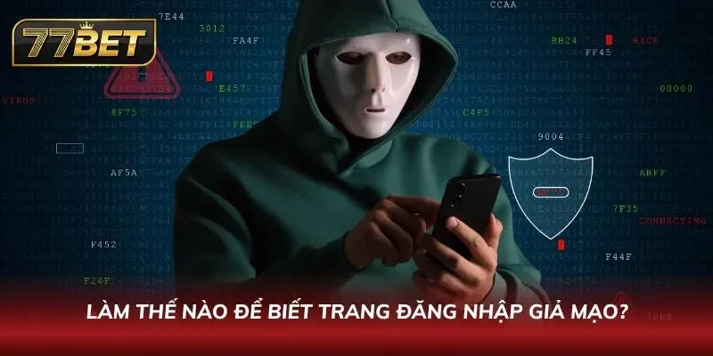 Cách phân biệt trang chủ giả và thật