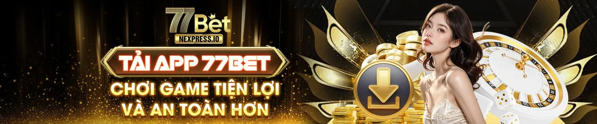 77bet banner tải app 77bet